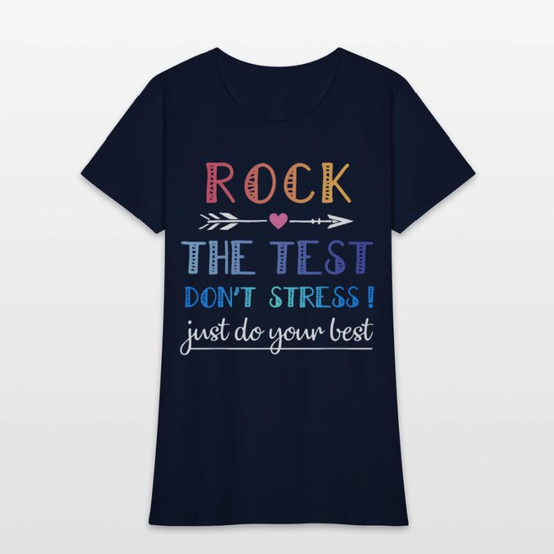rock the test the best dont stress just do your be