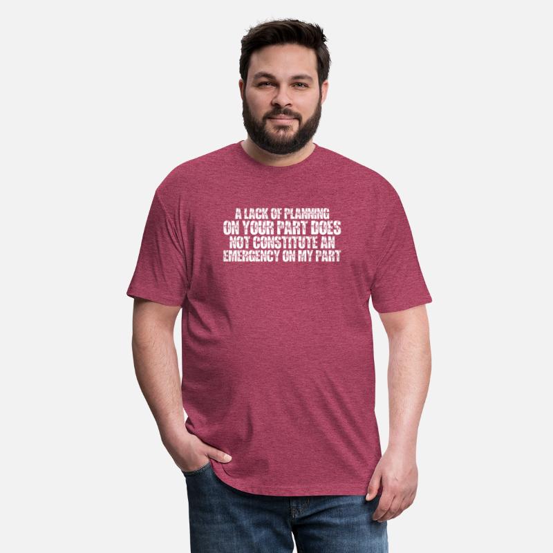 A Lack Of Planning On Your Part Does Not 15