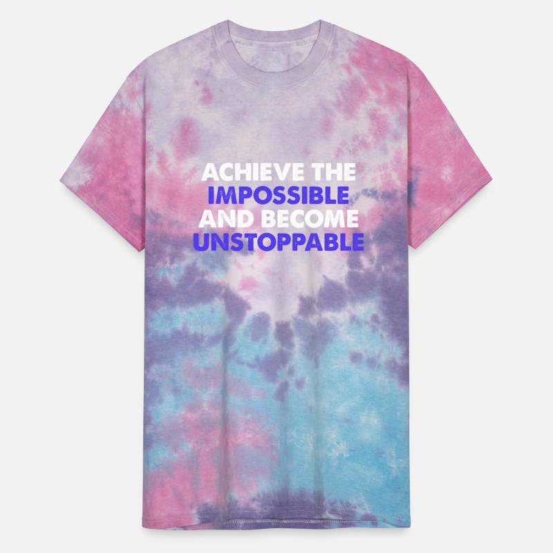 Achieve The Impossible And Become Unstoppable