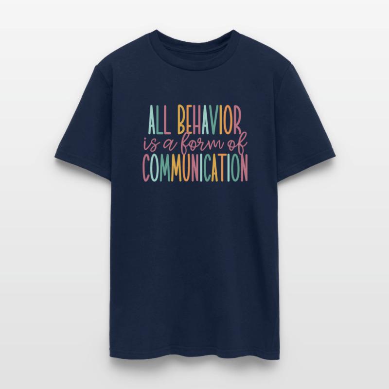 All Behavior Is A Form Of Communication