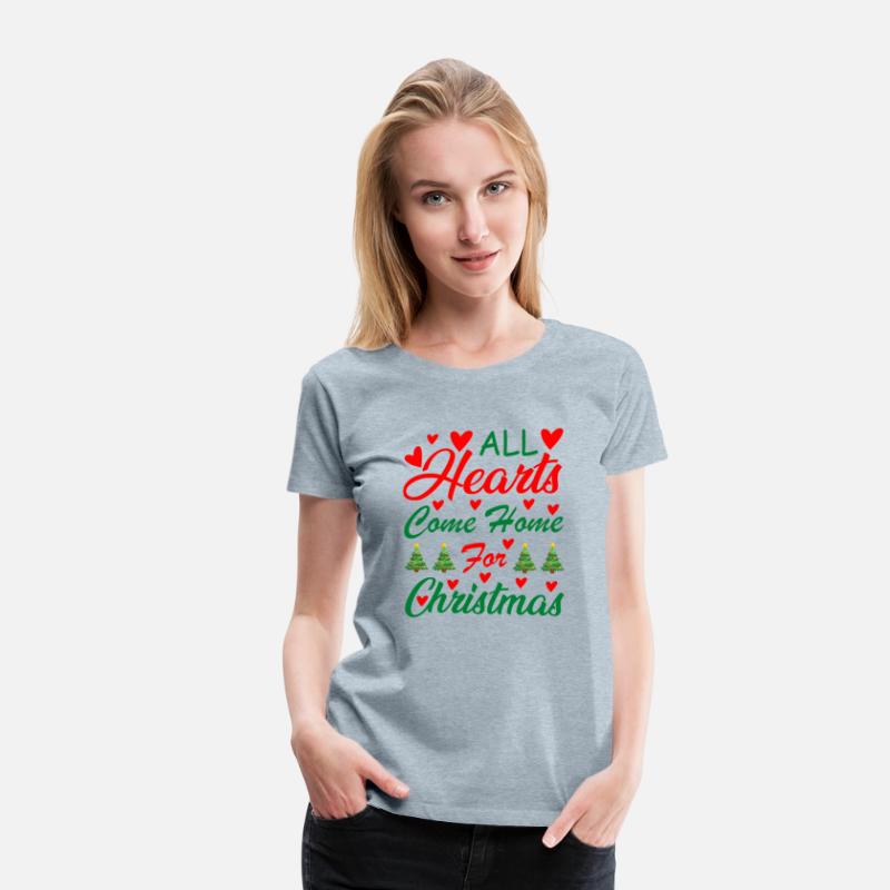 All Hearts Come Home For Christmas Xmas Wear Art