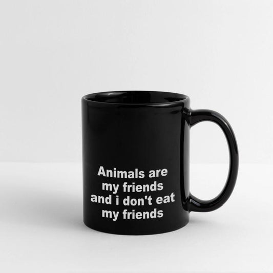 Animals Are My Friends And I Don't Eat My Friends