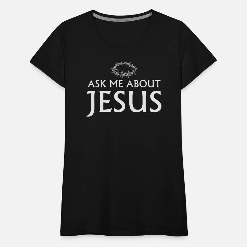 Ask me about Jesus