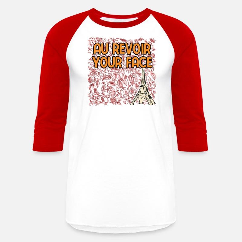 Au Revoir Your Face Savage Quote Sayings Badass