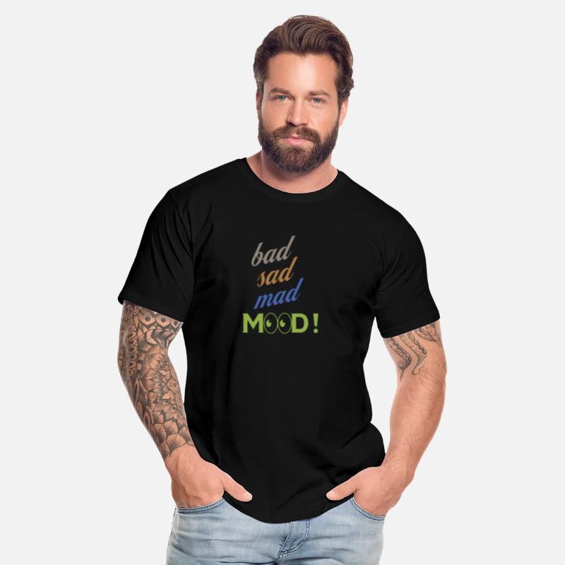 bad sad mad mood its a cool design for cool people