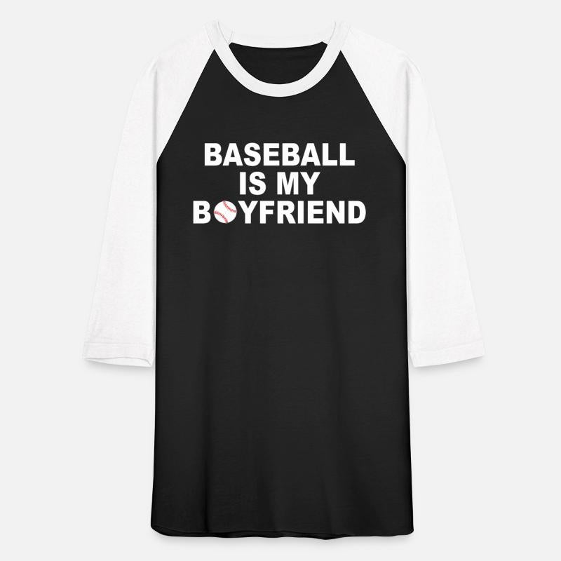 Baseball Is My Boyfriend