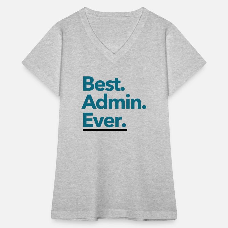 Best. Admin. Ever. - Teal Text Design