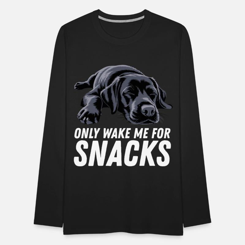 Black Labrador Dog Only Wake Me For Snacks