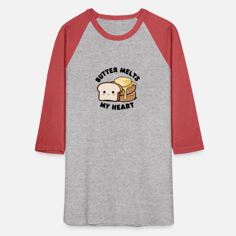 Butter melts my heart for funny lovers