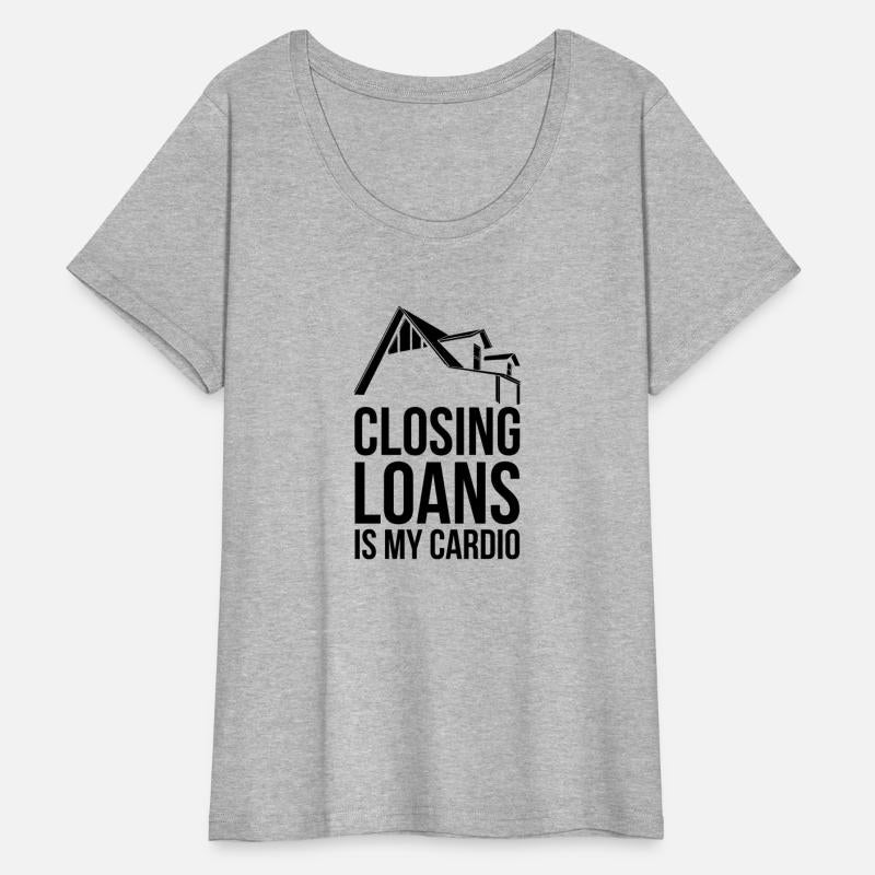 Closing Loans is my Cardio Design for a Mortgage