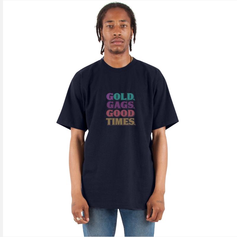 "Golden Gags Good Times" Tee