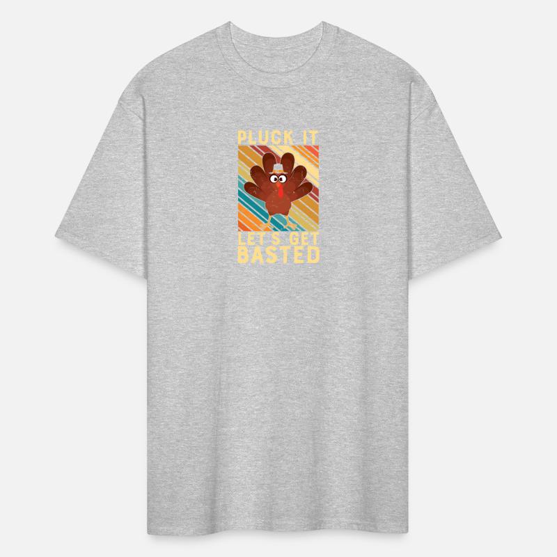 Pluck It Lets Get Basted