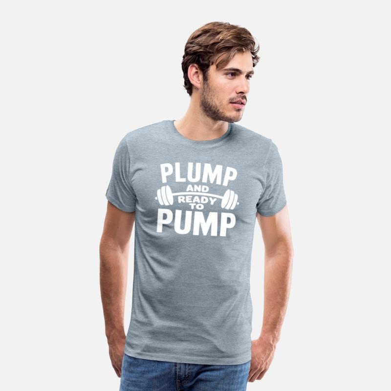 Plump And Ready To Pump Funny Gym