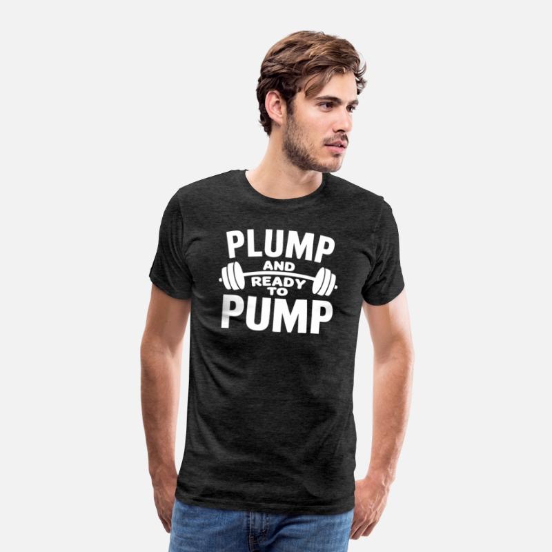 Plump And Ready To Pump Funny Gym
