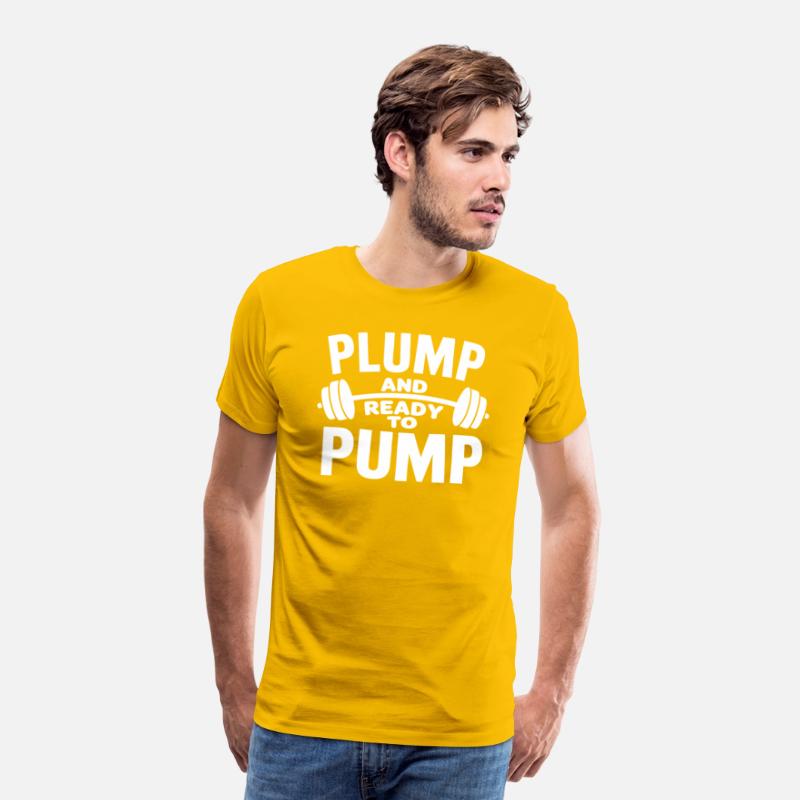 Plump And Ready To Pump Funny Gym