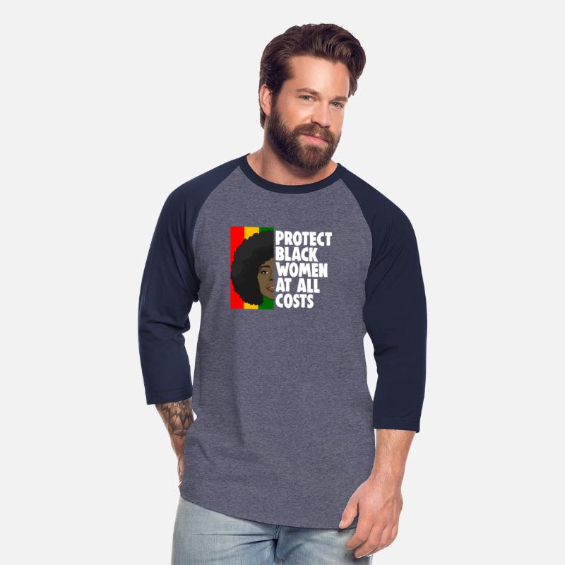 Protect Black Women At All Costs