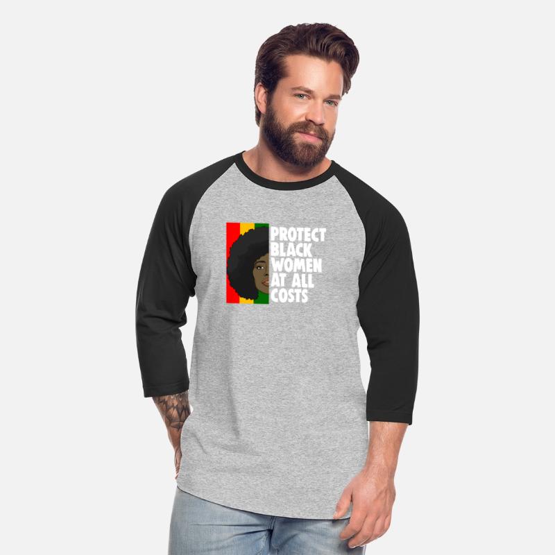 Protect Black Women At All Costs