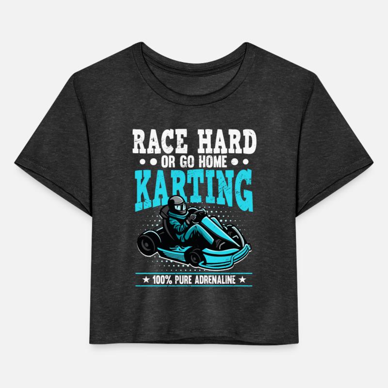Race Hard Or Go Home Karting Pure Adrenaline