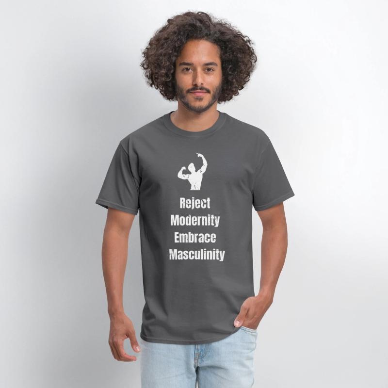 Reject Modernity Embrace Masculinity T shirt