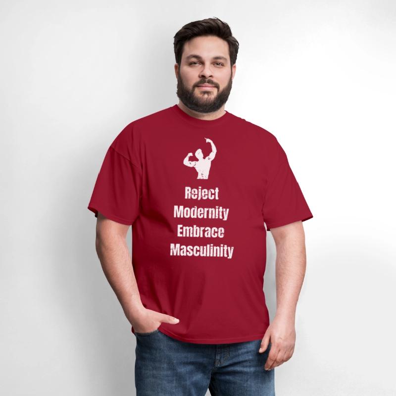 Reject Modernity Embrace Masculinity T shirt