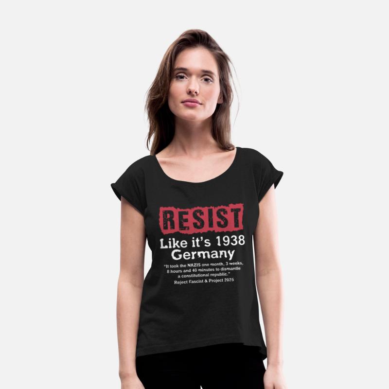 Resist Like It's 1938 Germany T-Shirt
