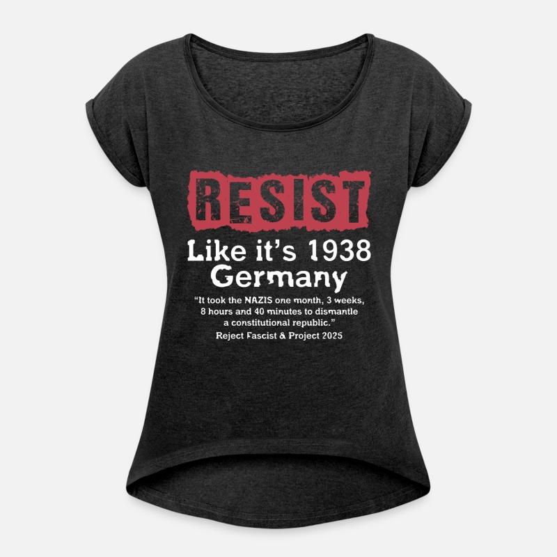 Resist Like It's 1938 Germany T-Shirt