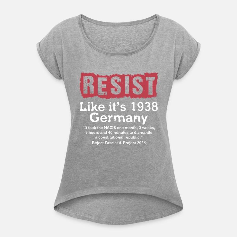 Resist Like It's 1938 Germany T-Shirt