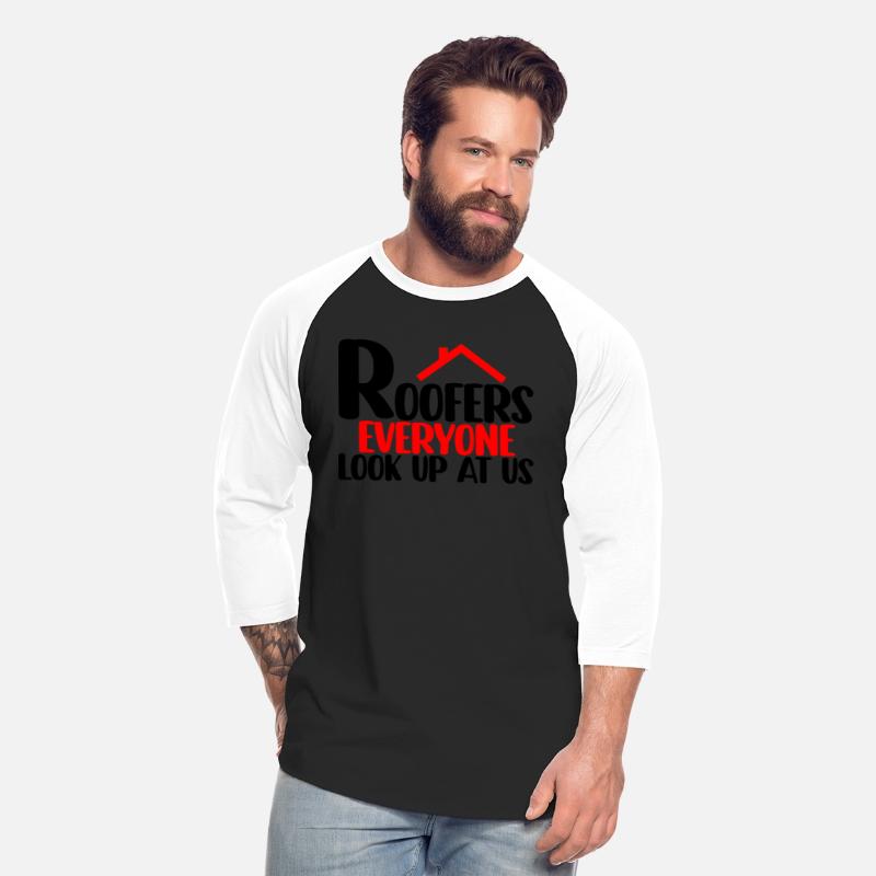 Roofers Everyone Look Up At Us 4