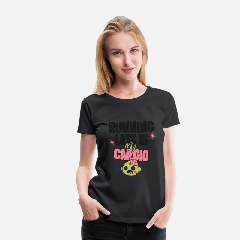 Running Late Is My Cardio | Funny Zombie Shirt
