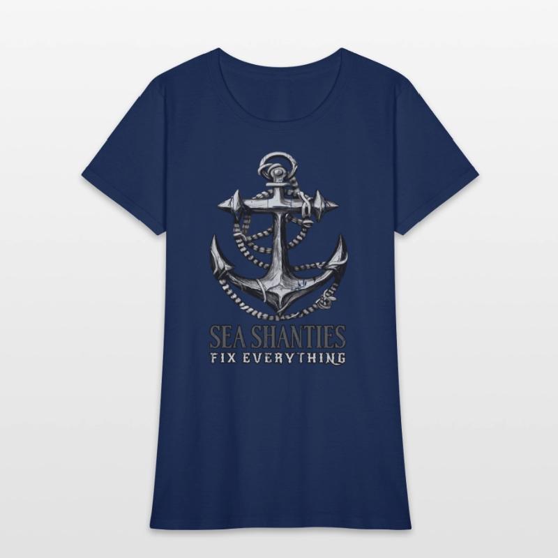 Sea Shanties Fix Everything Sea Shanty Ship Anchor