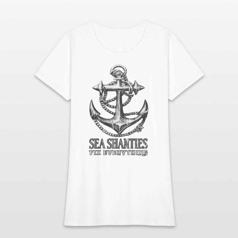 Sea Shanties Fix Everything Sea Shanty Ship Anchor