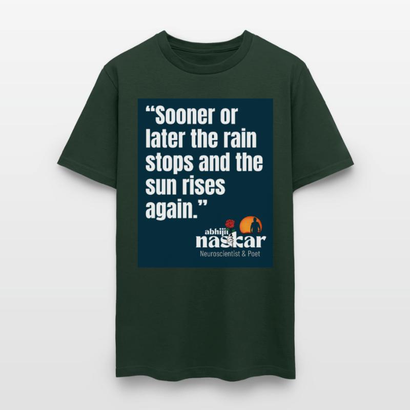 Sooner or later the rain stops - Abhijit Naskar