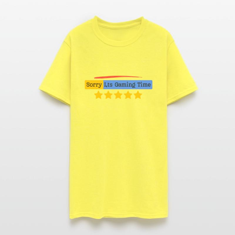 Sorry It,s Gaming Time