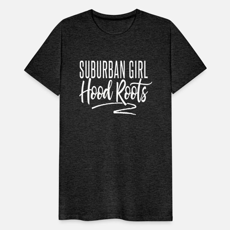 Suburban Girl Hood Roots