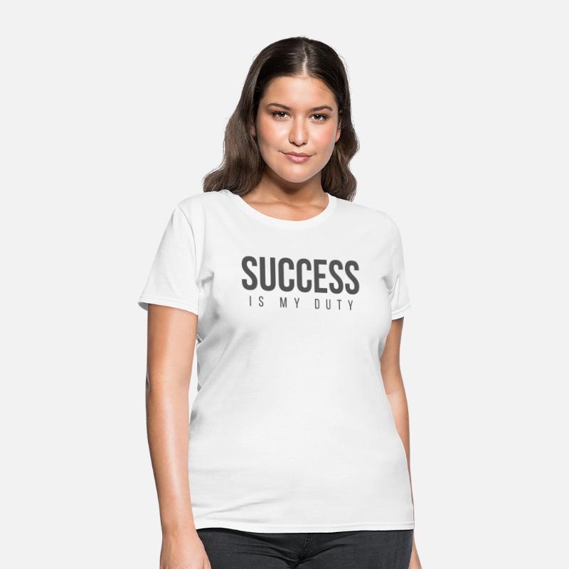 SUCCESS Is My Duty (in dark gray letters)