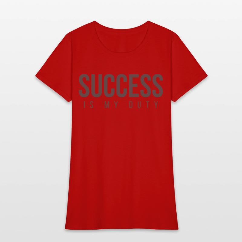 SUCCESS Is My Duty (in dark gray letters)