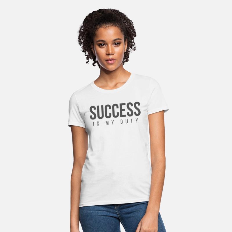 SUCCESS Is My Duty (in dark gray letters)