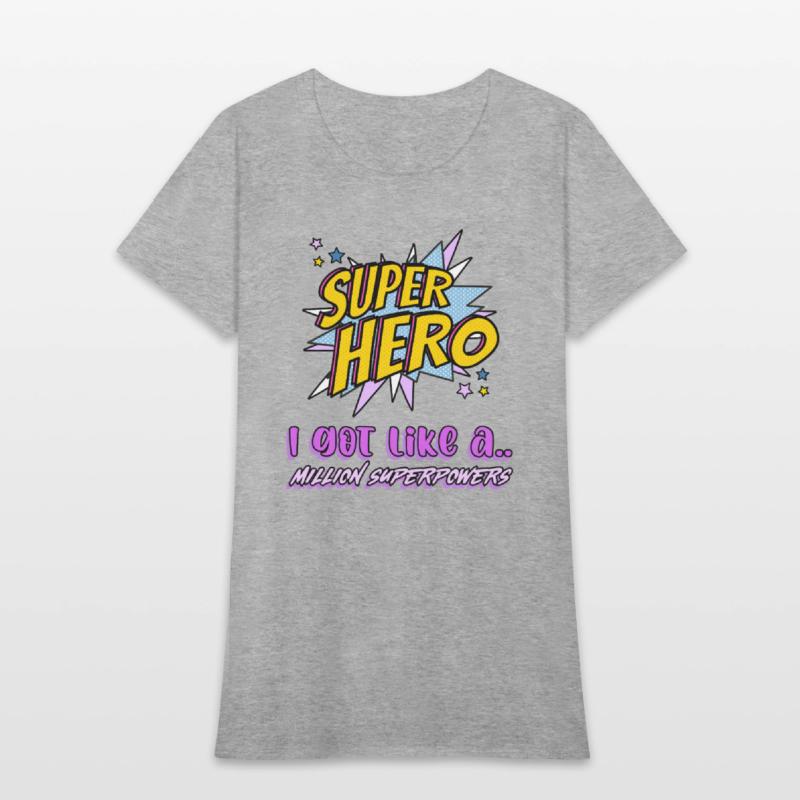 Superhero I Got Like A..Million Superpowers (Sis)