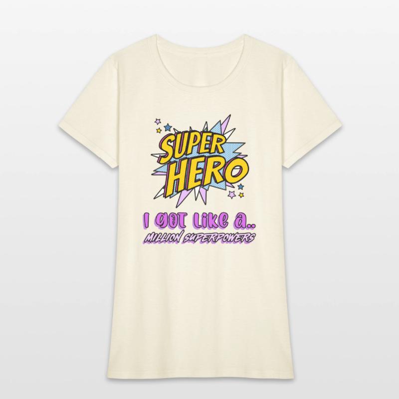 Superhero I Got Like A..Million Superpowers (Sis)