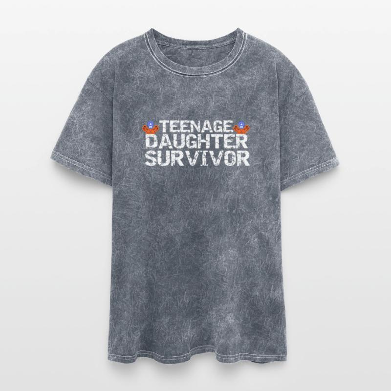 Teenage Daughter Survivor Popular Parenting Quote