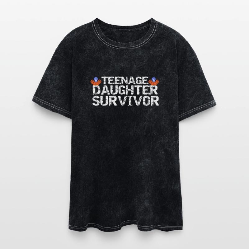 Teenage Daughter Survivor Popular Parenting Quote