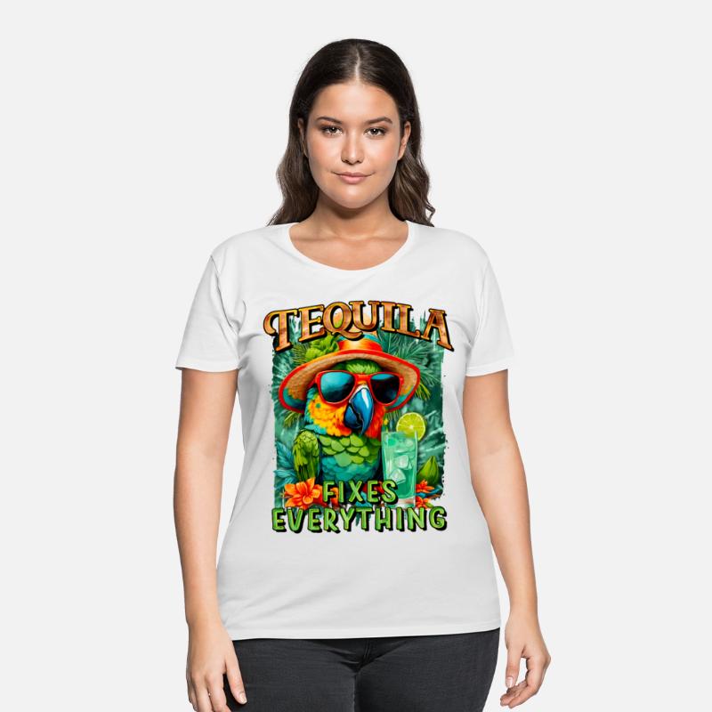 Tequila Fixes Everything Don't judge my feathers