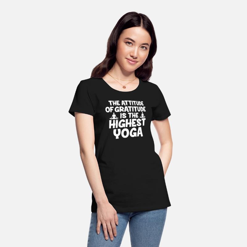 The Attitude Of Gratitude Is The Highest Yoga