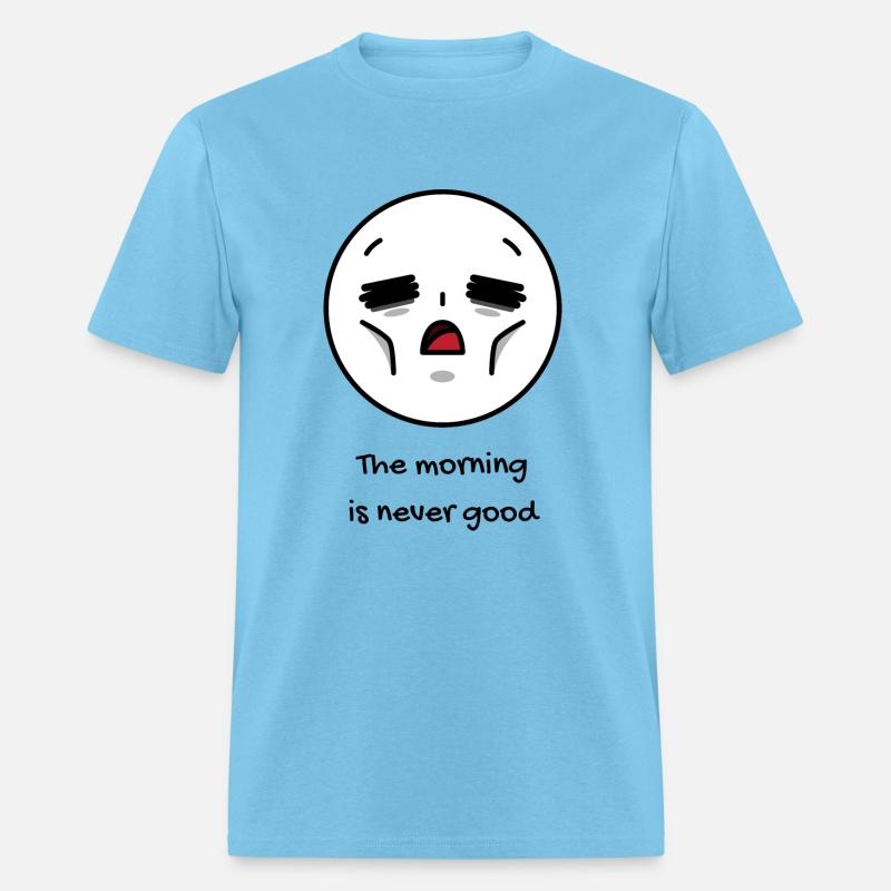The Morning is never Good Unisex Ultra Cotton Tee