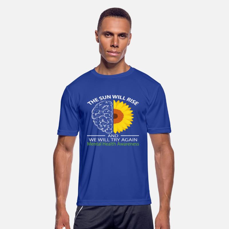 The Sun Will Rise And We Will Try Again Mental