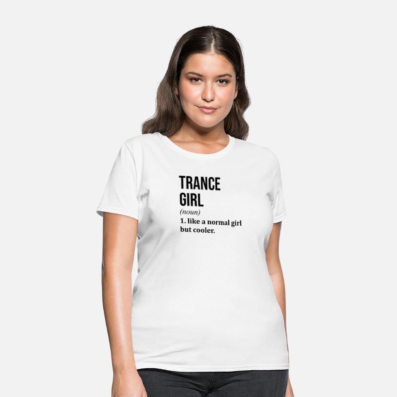 Trance Girl Funny Saying