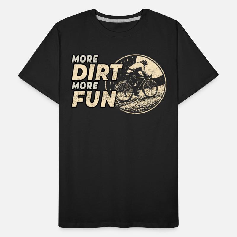 Vintage Gravel Riding More Dirt More Fun Adventure