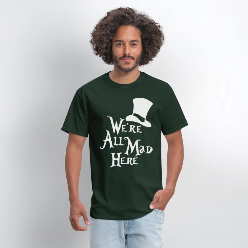 We re All Mad Here Alice in Wonderland Mad Hatter