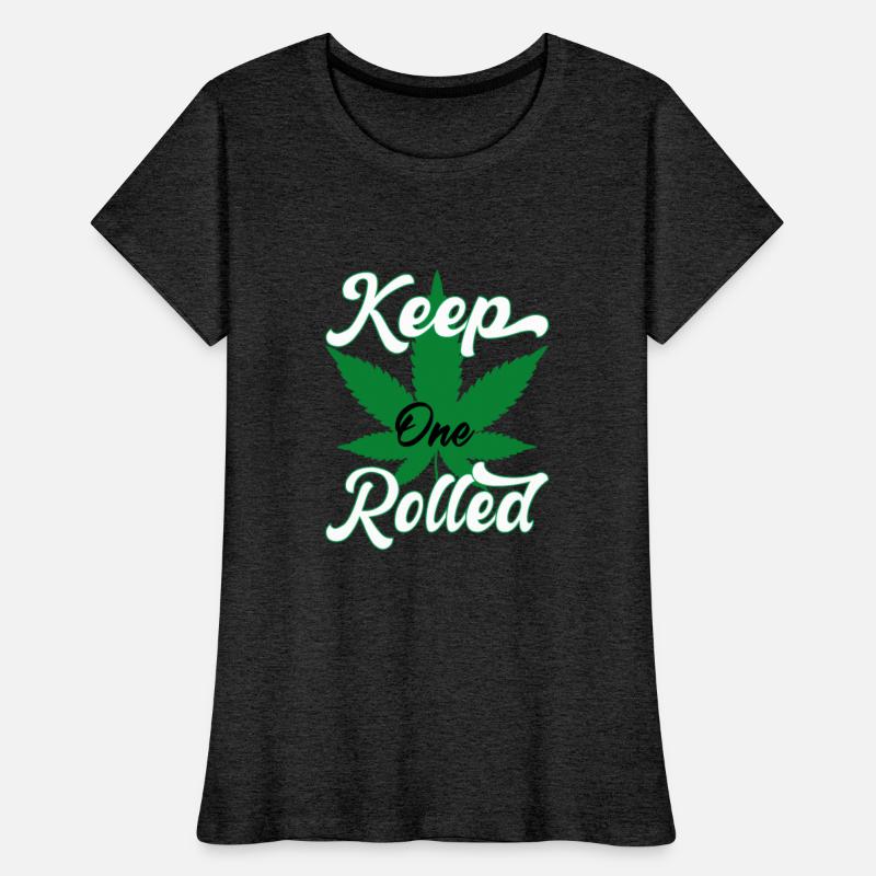 WEED, KEEP ONE ROLLED