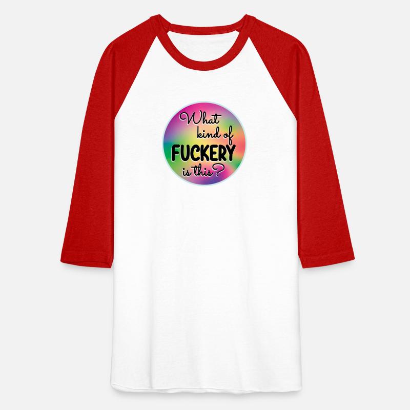 What Kind Of Fuckery Is This